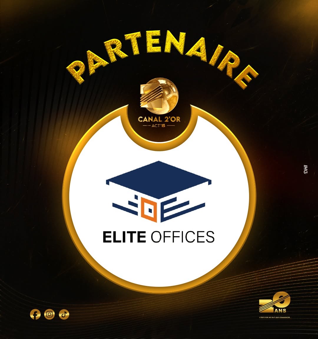 Partenaire Canal 2'Or Acte 15 — Elite Offices