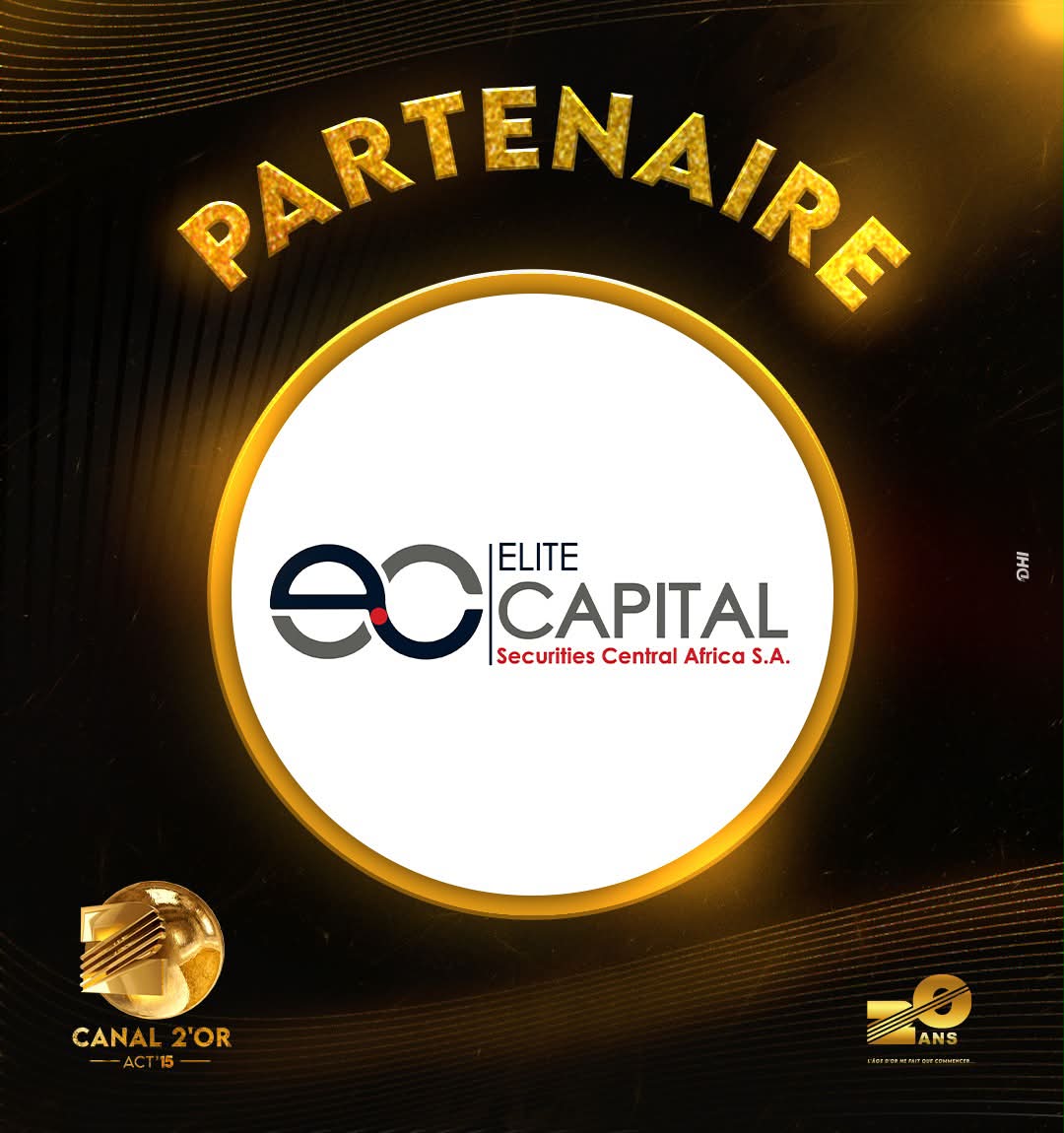 🟠⚫ [#Coulisse2Or] : Elite Capital Group S.A acteur majeur de la bourse en Afrique centrale, rejoint le train de Canal 2’Or — Acte 15 pour faire rayonner encore plus la culture camerounaise ! 📈✨

En s’associant à cette Édition Spéciale 20 Ans, ce fleuron de la finance sous-régionale apporte sa signature à l’événement culturel majeur du pays et affirme son engagement pour l’excellence artistique camerounaise. 🏆

📍 Rendez-vous le samedi 31 octobre 2026 au Palais des Congrès de Yaoundé.

👉 Abonnez-vous dès maintenant pour ne rien rater des préparatifs et des coulisses de l’Âge d’Or ! 🎥

« L’âge d’or ne fait que commencer… »

#Coulisse2Or #Canal2Or20Ans #EliteCapitalGroup